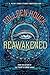 Reawakened (The Reawakened Series)