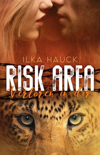 Risk Area: Verloren in dir Risk Area: Verloren in dir