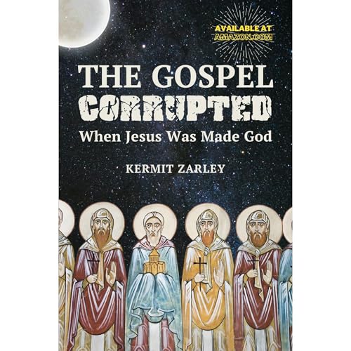 The Gospel Corrupted : Kermit Zarley episode artwork