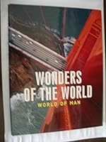 Wonders of the World: World of Man 2953248331 Book Cover