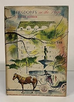 Hardcover Bergdorf's on the Plaza: The Story of Bergdorf Goodman and a Half-Century of American Fashion Book