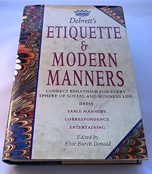 Hardcover Debrett's Etiquette & Modern Manners/Correct Behaviour for Every Sphere of Social and Business Life Book