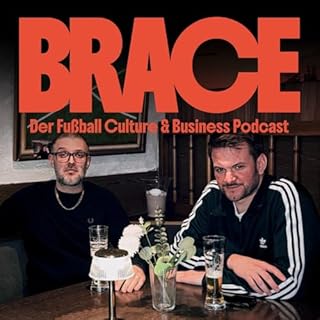 BRACE: Fu&szlig;ball Culture & Business Titelbild