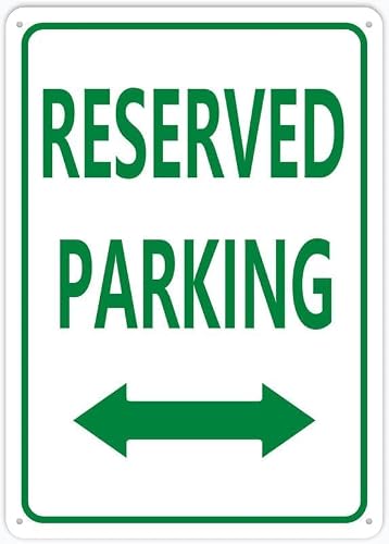 Reserved Parking Double Arrow Rust Free Aluminum Sign - UV Printed, 4 Pre-Drilled Holes Decor for Business Lot - 16x12 Inch​