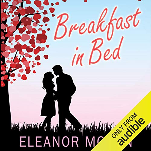 Breakfast in Bed (Audio Download) Eleanor Moran, Lisa Coleman, Audible