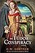 The Tudor Conspiracy: A Novel (The Elizabeth I Spymaster Chronicles, 2)