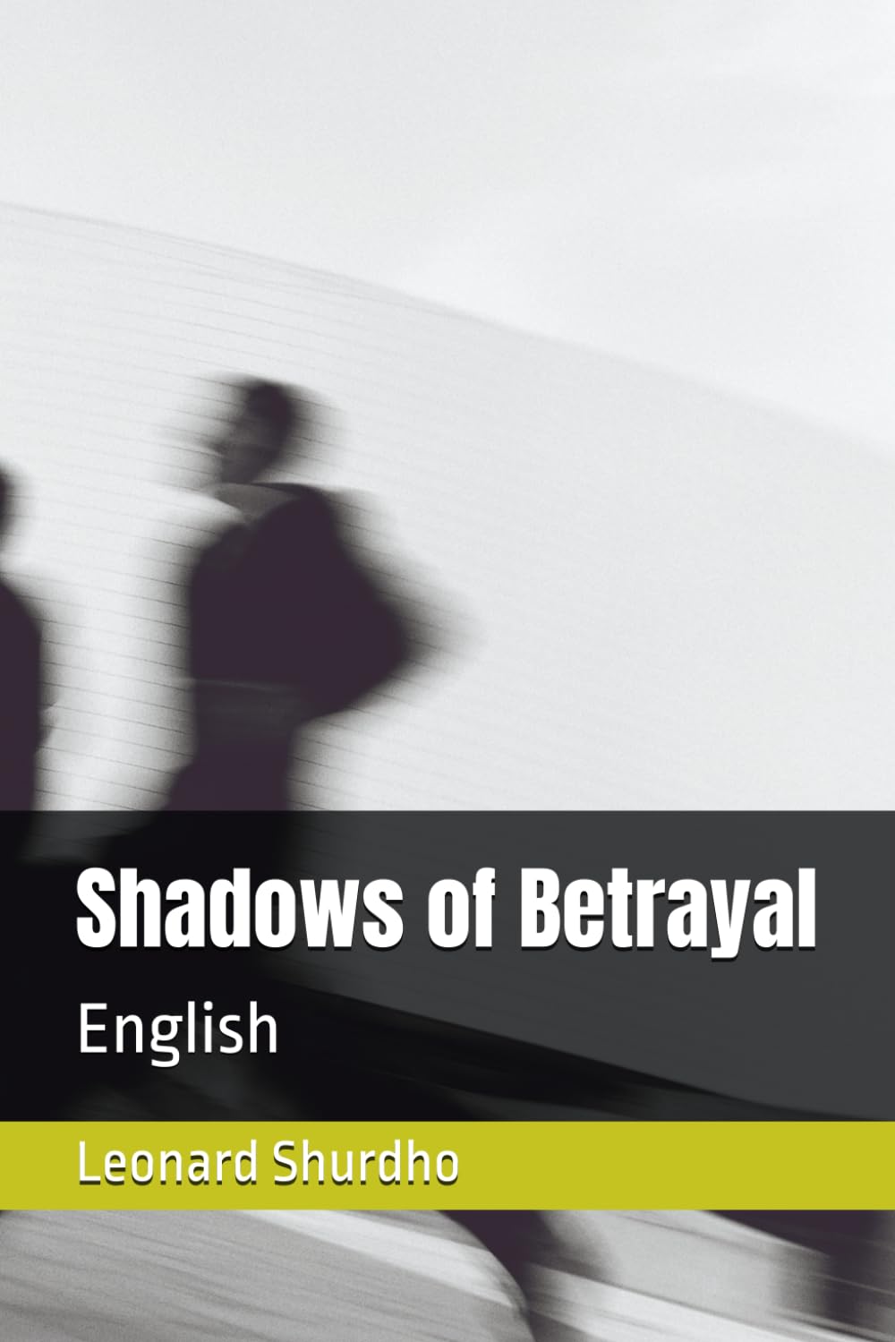 Shadows of Betrayal: English