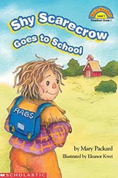 Paperback The shy scarecrow goes to school (Hello reader!) Book
