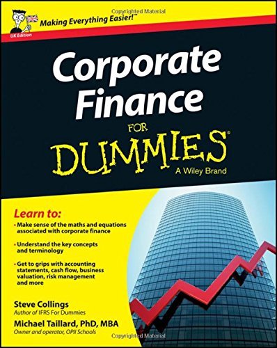 Corporate Finance for Dummies by Steven Collings (4-Oct-2013) Paperback
