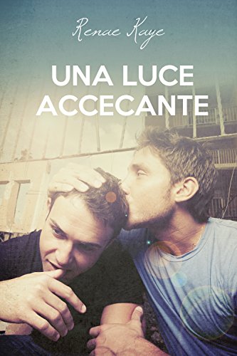  Una luce accecante (The Tav Vol. 1)