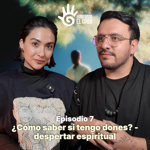 &iquest;C&oacute;mo saber si tengo dones? - despertar espiritual / Dannia Aispuro