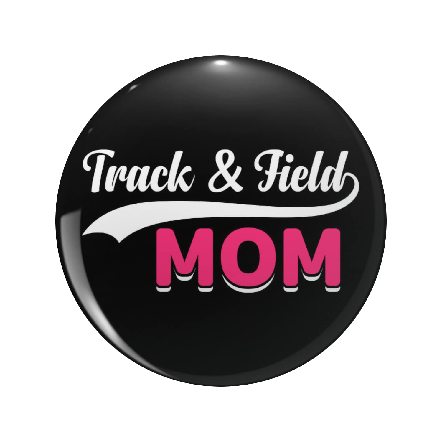 Track & Field mom Pin Round Metal 0.75" Lapel Pin Hat Shirt Tie Tack Pinback