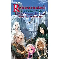 Reincarnated in a Fantasy World with Murderous Intent Audiolibro Por Neil Hartley arte de portada