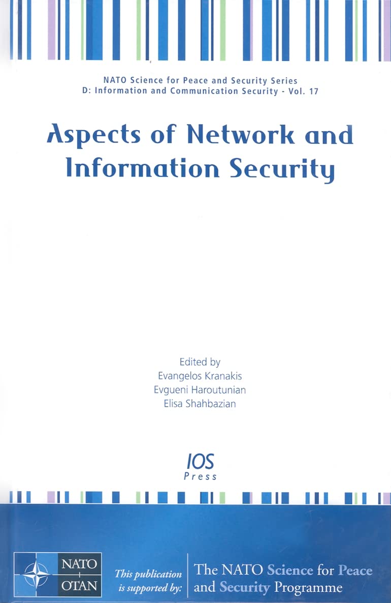 Buy Aspects of Network and Information Security: v. 17 (NATO Science for Peace and Security Series D: Information and Communication Security) — BookShops.in