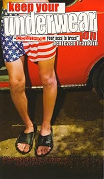 Paperback Keep Your Underwear On ("Control Your Need to Breed") Book