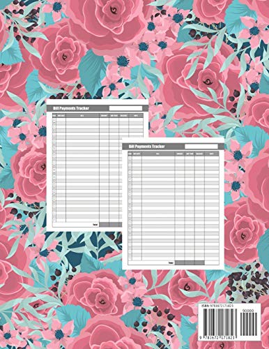 Monthly Bill Planner: Flower Pink Roses Cover - Bill Payment Checklist and Bill Tracker Log Book Org