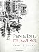 Pen & Ink Drawing (Dover Art Instruction)