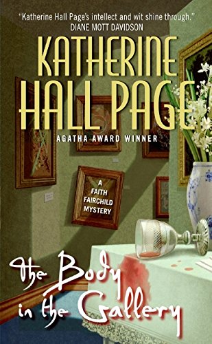 The Body in the Gallery: A Faith Fairchild Mystery (Faith Fairchild Mysteries)