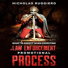 Couverture de What to Expect When Expecting a Law Enforcement Promotional Process