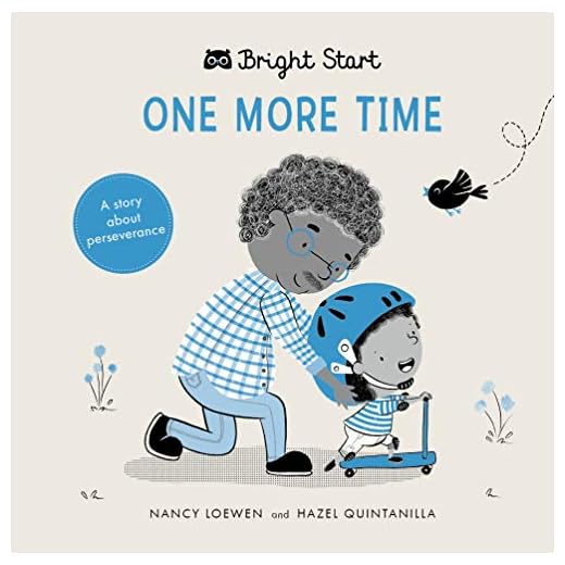 One More Time: A Story About Perseverance (Bright Start)