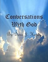 Conversations With God 1469905094 Book Cover