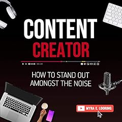 Content Creator Audiolibro Por Myra E. Looring arte de portada