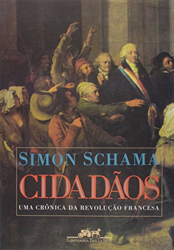 Cidadãos - Schama, Simon