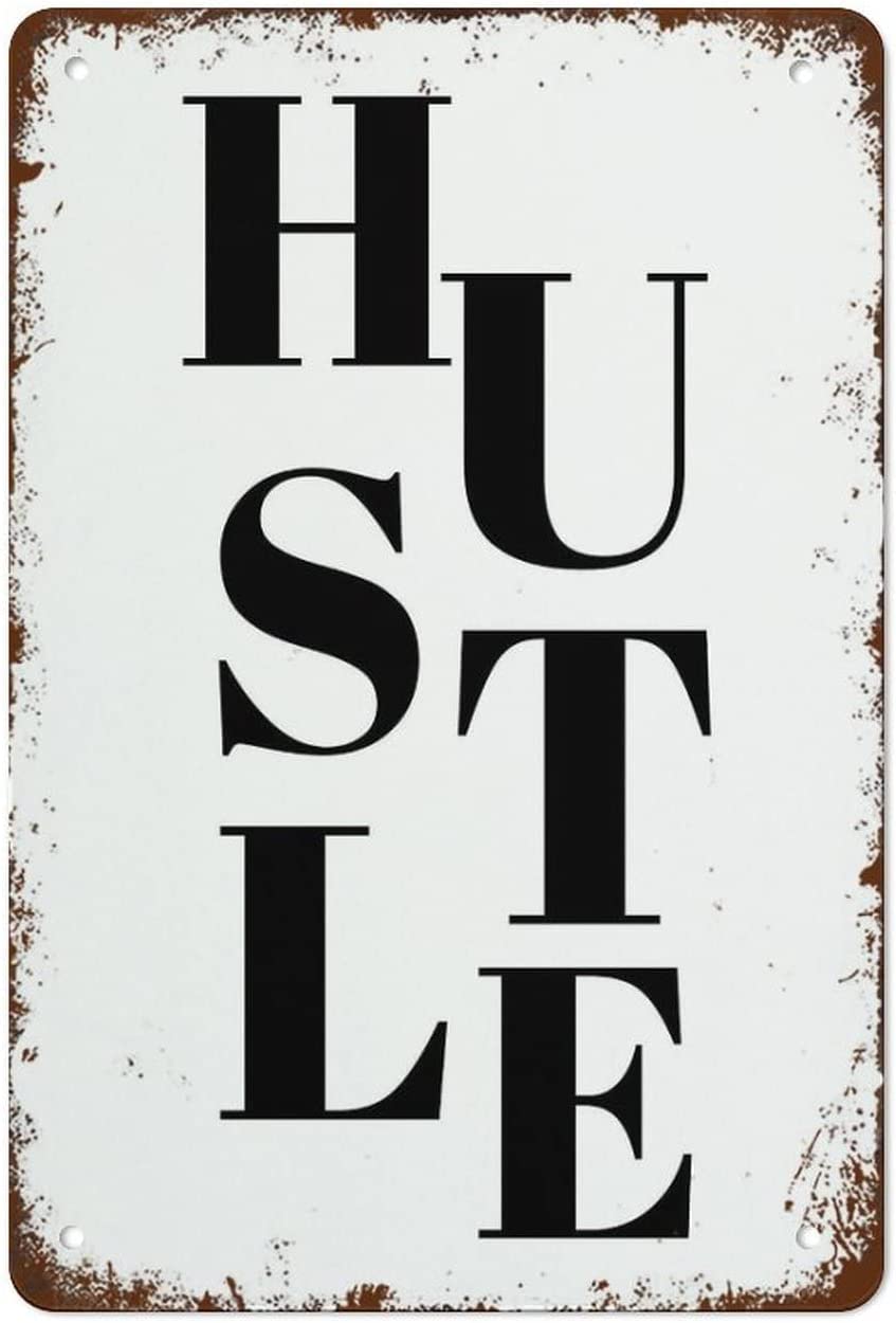 Funny Sign Creative Tin Sign Metal Tin Sign Hustle Quote Life Inspirational Money Grind Quote Poster Print For Home Kitchen Wall Bar Coffee Shop Decor Funny Vintage Wall Decor Metal Tin Sign 8X12 Inch