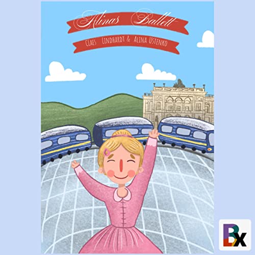 Audiobook: Alinas Ballett by Claes Lindhardt, Alina Ustenko episode artwork