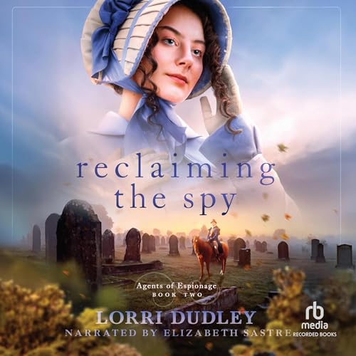 Reclaiming the Spy by Lorri Dudley episode artwork