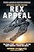 Rex Appeal: The Real Storyand Legacyof the Most Famous T. rexes on Earth