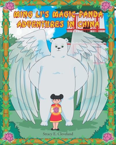 Ming Li's Magic Panda: Adventures in China