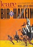  Revue Icare n° 100 Bir Hakeim Tome 1