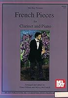 Mel Bay Presents French Pieces for Clarinet and Piano 0786601612 Book Cover