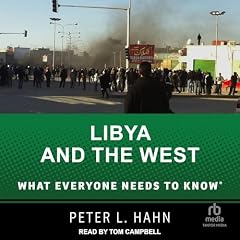 Libya and the West Audiolibro Por Peter L. Hahn arte de portada