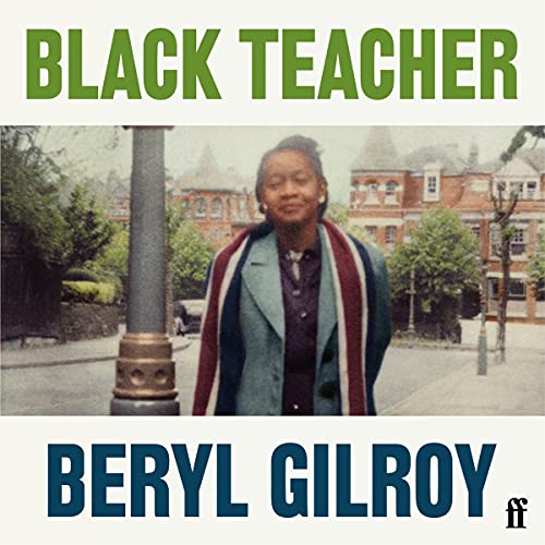 Black Teacher by Beryl Gilroy, Bernardine Evaristo episode artwork