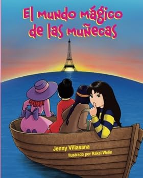 Paperback El mundo magico de las munecas (Spanish Edition) [Spanish] Book