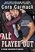 All Played Out: A Rusk University Novel