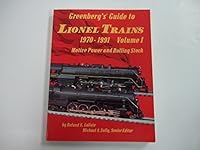 Greenberg's Guide to Lionel Trains: 1970-1991 : Motive Power and Rolling Stock 0897781899 Book Cover