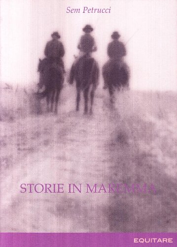 Storie In Maremma 
