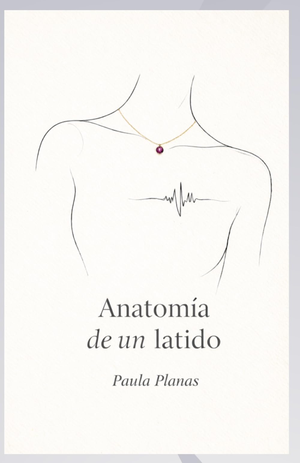 Anatomía de un latido: Poemas para sanar el corazón
