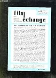  FILM ECHANGE N° 10 PRINTEMPS 1980. SOMMAIRE: TELEDISTRIBUTION ET DROIT D AUTEUR, L AUTO CENSURE A L AMERICAINE REMISE EN CAUSE, COMPRESSIOSN BUDGETAIRES A LA BBC, LE CINEMA SUISSE TEND LA SEBILE...