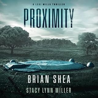 Proximity Audiolibro Por Brian Shea, Stacy Lynn Miller arte de portada