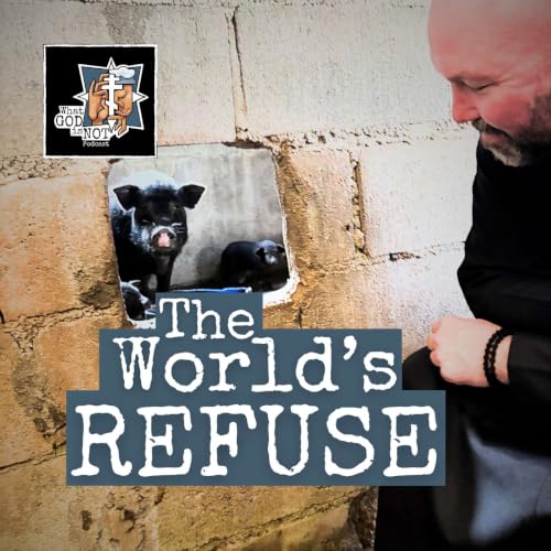 The World's Refuse