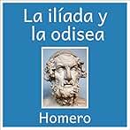 La odisea y la Ilíada
