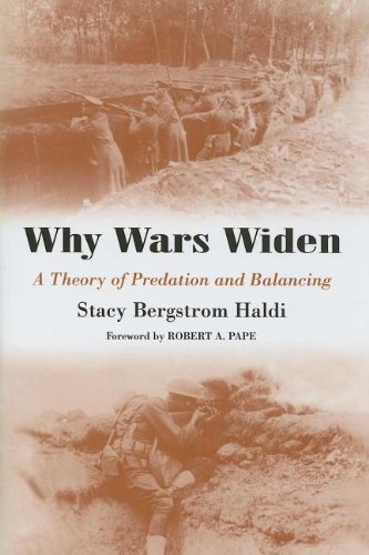 Buy Why Wars Widen: A Theory of Predation and Balancing — BookShops.in