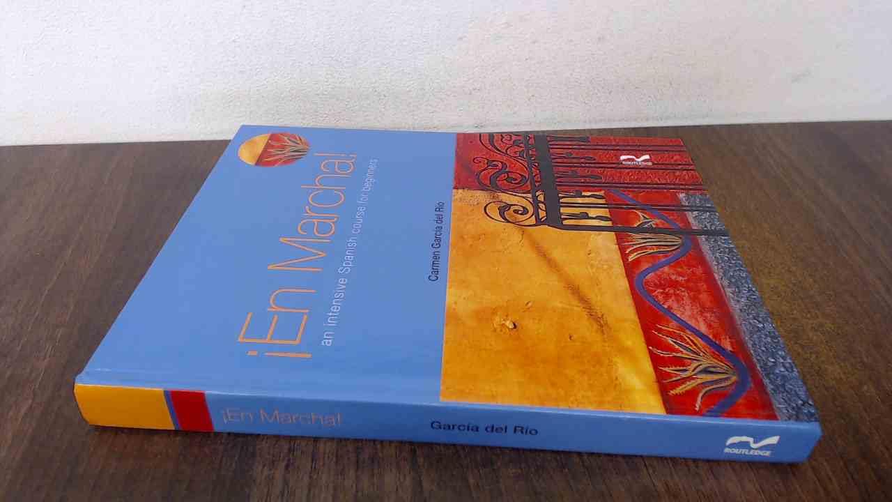 En Marcha: An Intensive Spanish Course for Beginners (Access Language Series)