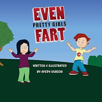 Paperback Even Pretty Girls Fart Book