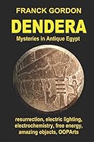 DENDERA: Mysteries in Antique Egypt 1521075069 Book Cover