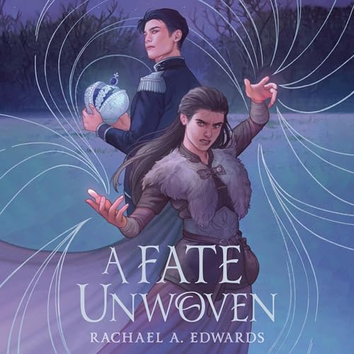 A Fate Unwoven Audiolibro Por Rachael A. Edwards arte de portada